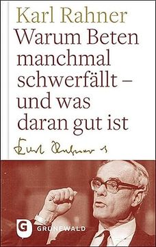 portada Warum Beten Macnhmal Schwerfällt - und was Daran gut ist (in German)