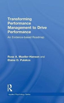 portada Transforming Performance Management to Drive Performance: An Evidence-based Roadmap (Applied Psychology Series)
