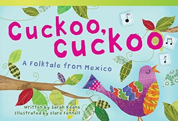 portada Cuckoo, Cuckoo: A Folktale from Mexico