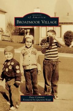 portada Broadmoor Village (en Inglés)