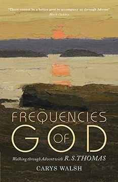 portada Frequencies of God: Walking Through Advent With r s Thomas (en Inglés)