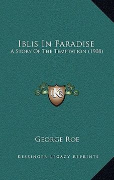 portada iblis in paradise: a story of the temptation (1908) (en Inglés)