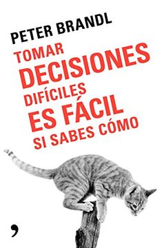 portada Tomar decisiones es fácil si sabes cómo (in Spanish)