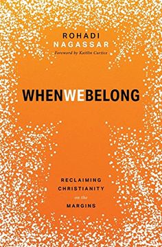 portada When we Belong: Reclaiming Christianity on the Margins (en Inglés)