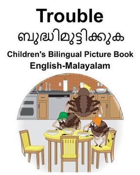 portada English-Malayalam Trouble Children's Bilingual Picture Book