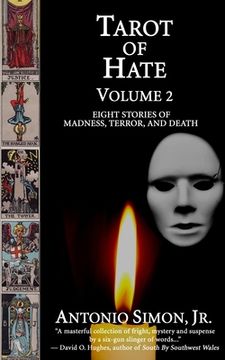 portada Tarot of Hate, Volume 2: Eight Stories of Madness, Terror, and Death (en Inglés)