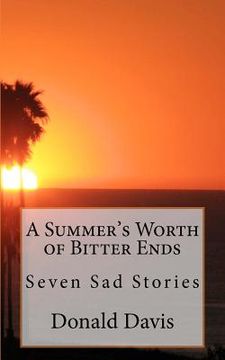 portada a summer's worth of bitter ends (in English)