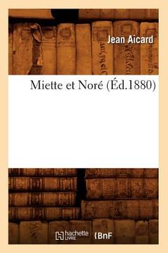 portada Miette Et Noré (Éd.1880) (in French)