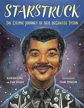portada Starstruck: The Cosmic Journey of Neil Degrasse Tyson (en Inglés)