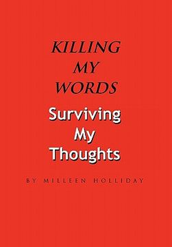 portada killing my words, surviving my thoughts (en Inglés)