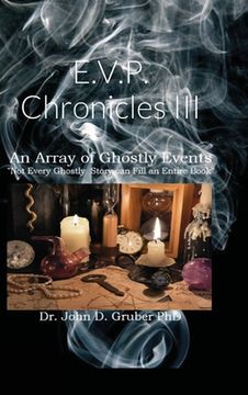 portada E.V.P. Chronicles III: An Array of Ghostly Events (in English)
