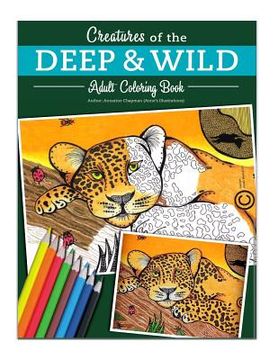 portada Creatures of the deep and wild: Creative coloring for Adults (en Inglés)