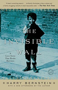 portada The Invisible Wall: A Love Story That Broke Barriers (in English)