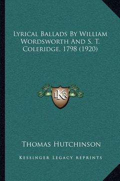 portada lyrical ballads by william wordsworth and s. t. coleridge, 1798 (1920) (en Inglés)