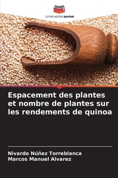 portada Espacement des plantes et nombre de plantes sur les rendements de quinoa (in French)