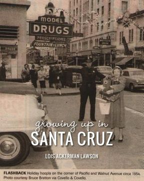 portada Growing Up in Santa Cruz