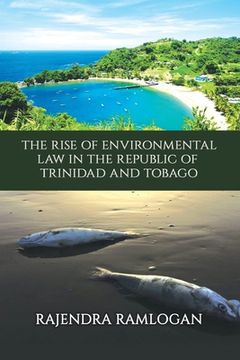 portada Developing Environmental Law and Policy in the Republic of Trinidad and Tobago (en Inglés)