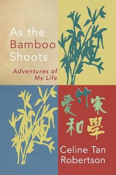 portada As the Bamboo Shoots 