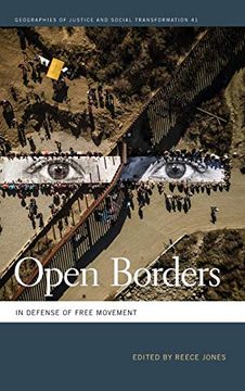 portada Open Borders: In Defense of Free Movement (Geographies of Justice and Social Transformation) (in English)