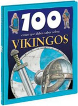 portada 100 Cosas que Debes Saber Sobre Vikingos (in Spanish)