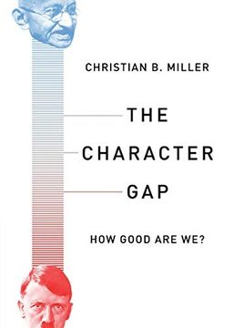 portada The Character Gap: How Good are we? (Philosophy in Action) (in English)