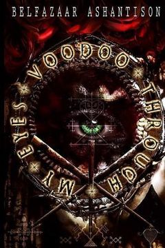 portada Voodoo through My Eyes (en Inglés)