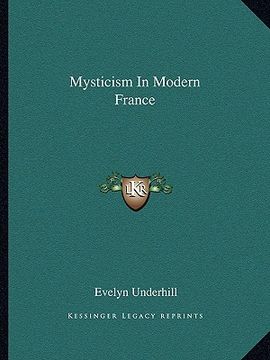 portada mysticism in modern france (en Inglés)