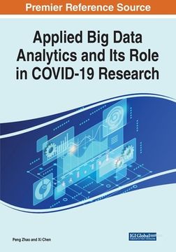 portada Applied Big Data Analytics and Its Role in COVID-19 Research