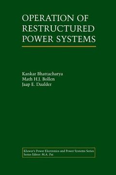 portada Operation of Restructured Power Systems (en Inglés)