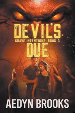portada Devil's Due, Grave Intentions, Book 3 (in English)