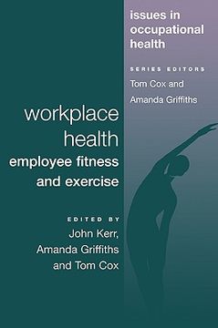 portada workplace health: employee fitness and exercise (en Inglés)