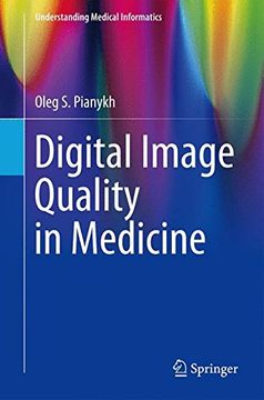 portada Digital Image Quality in Medicine (Understanding Medical Informatics)