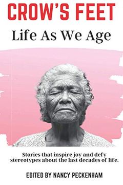 portada Crow'S Feet: Life as we age 
