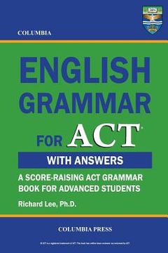 portada columbia english grammar for act (in English)