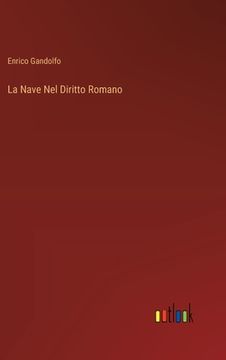 portada La Nave Nel Diritto Romano (in Italian)