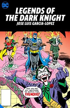 portada Legends of the Dark Knight: Jose Luis Garcia Lopez: Hc - Hardcover (en Inglés)