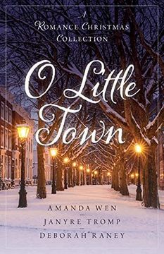 portada O Little Town: A Romance Christmas Collection (in English)