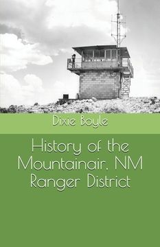 portada History of the Mountainair, NM Ranger District (en Inglés)
