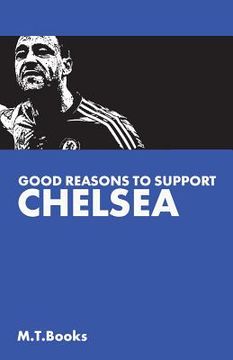 portada Good Reasons To Support Chelsea
