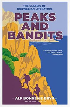 portada Peaks and Bandits: The Classic of Norwegian Literature (en Inglés)