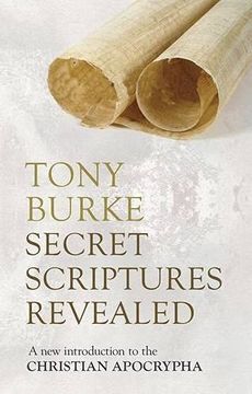 portada Secret Scriptures Revealed: A new Introduction to the Christian Apocrypha (en Inglés)