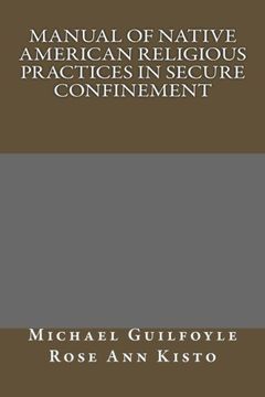 portada Manual of Native American Religious Practices in Secure Confinement