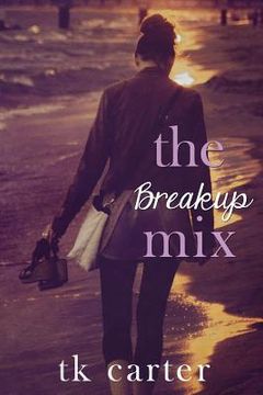 portada The Breakup Mix (en Inglés)