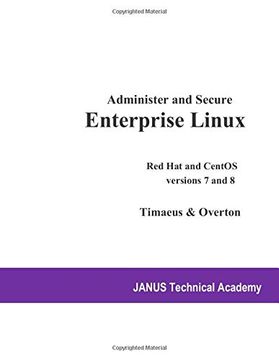 portada Administer and Secure Enterprise Linux: Red hat and Centos Versions 7 and 8 (in English)