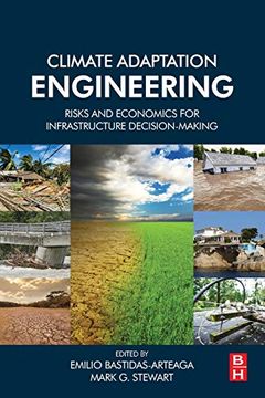 portada Climate Adaptation Engineering: Risks and Economics for Infrastructure Decision-Making 