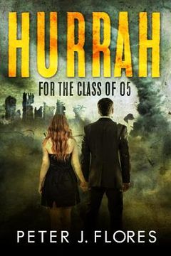 portada Hurrah for the Class of 05 (en Inglés)