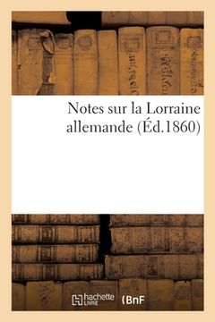 portada Notes sur la Lorraine allemande (in French)