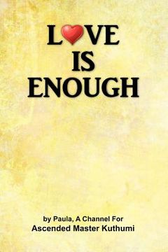 portada love is enough (en Inglés)