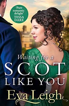 portada Waiting for a Scot Like You: The Perfect Road Trip of Romance and Adventure