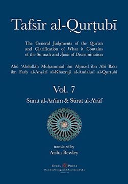 portada Tafsir Al-Qurtubi Vol. 7 Sū Rat Al-An' M - Cattle & Sū Rat Al-A'r F - the Ramparts 